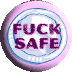 Fuck Safe