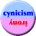 Irony--Cynicism
