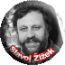 Slavoj Zizek